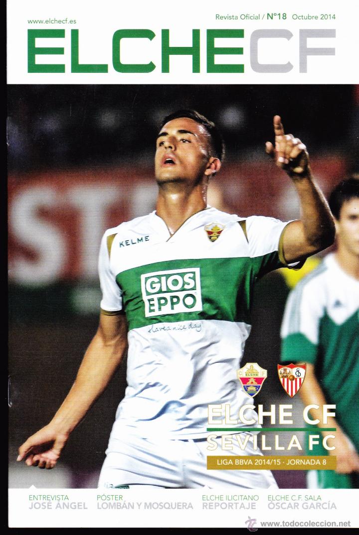 Sports collectibles: REVISTA OFICIAL , ELCHE CF - SEVILLA CF , N&ordm; 18 .