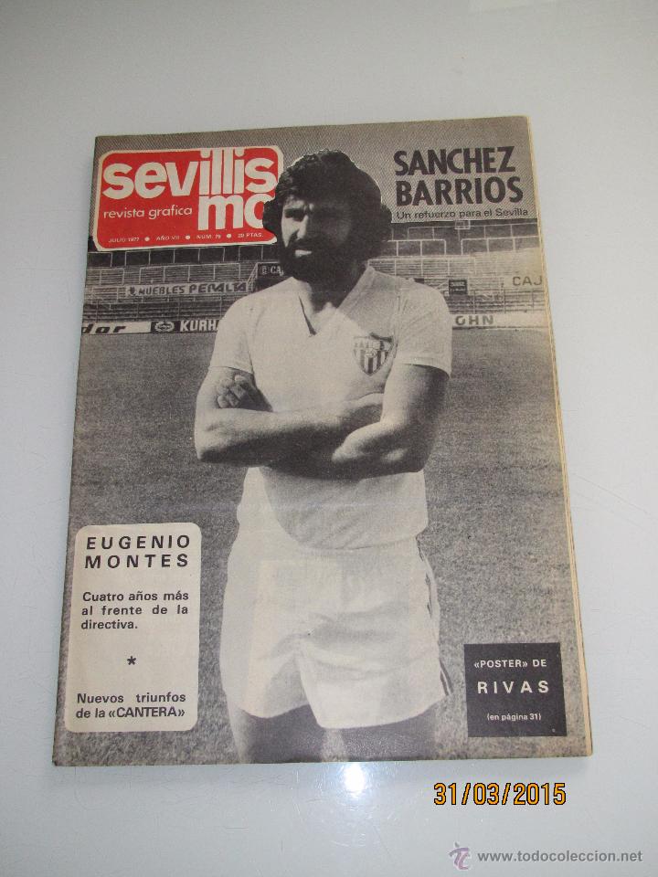 Collezionismo sportivo: Antigua Revista Grafica del Sevilla F.C. * SEVILLISMO * 1&ordf; Epoca N&ordm; 76 del A&ntilde;o 1977