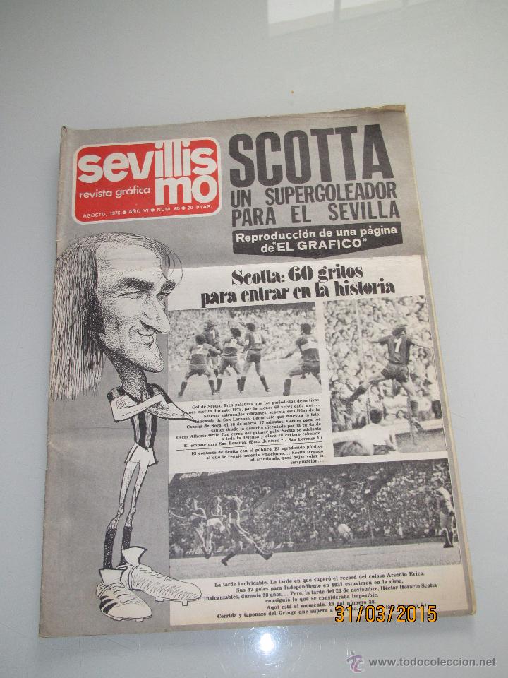 Collezionismo sportivo: Antigua Revista Grafica del Sevilla F.C. * SEVILLISMO * 1&ordf; Epoca N&ordm; 65  con SCOTTA del A&ntilde;o 1976