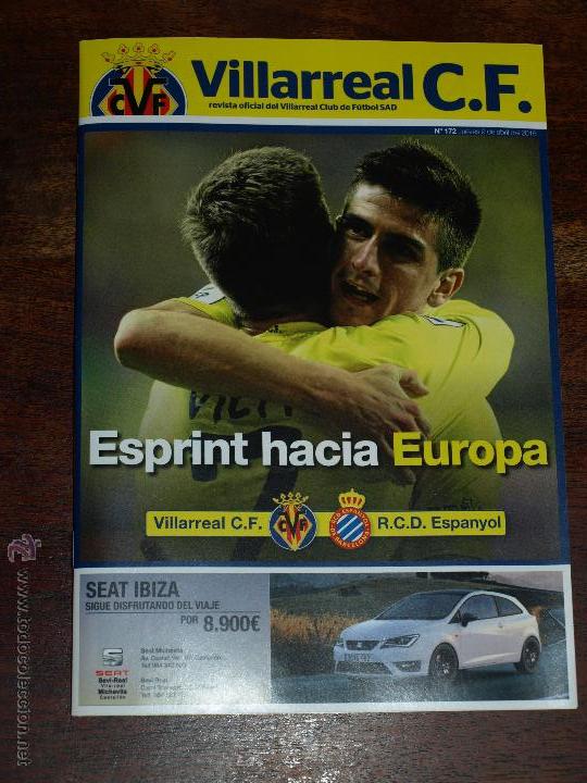 Sports collectibles: REVISTA OFICIAL VILLARREAL CF VS RCD ESPANYOL .9 ABRIL 2015. POSTER E. BAILLY.16 PAG.VER FOTOS