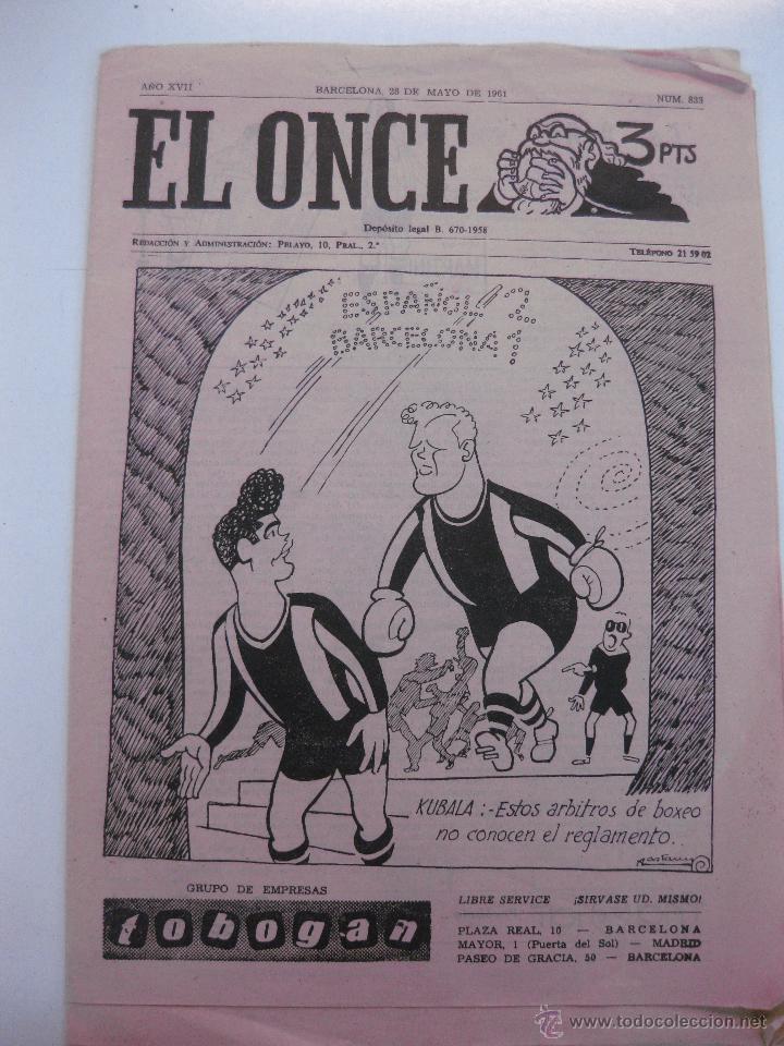 Collezionismo sportivo: EL ONCE N&ordm; 833. 28 MAYO 1961. ESPA&Ntilde;OL 2 - BARCELONA 1
