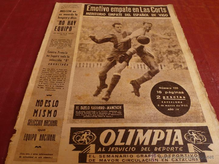 Collezionismo sportivo: OLIMPIA N&ordm;:120(8-3-55) ELIMINATORIA COPERA R.MADRID-BAR&Ccedil;A COMPLETA Y CELTA -ESPA&Ntilde;OL Y AT.MADRID