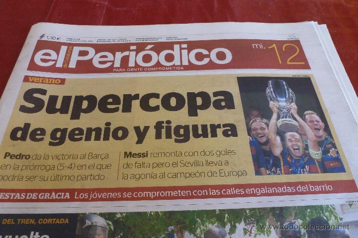 Coleccionismo deportivo: EL PERI&Oacute;DICO-(12-8-2015)-SUPERCOPA EUROPA !!!BAR&Ccedil;A 5 SEVILLA 4!!!! ESPECTACULAR!!!-PEDRO!!!