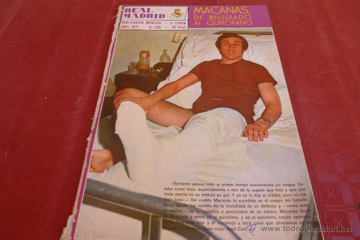 Sammelleidenschaft Sport: REVISTA REAL MADRID N&ordm;: 299(ABRIL 1975)A.RUIZ INDICACIONES A CAMACHO,DEL BOSQUE Y MIGUEL ANGEL-FOTOS