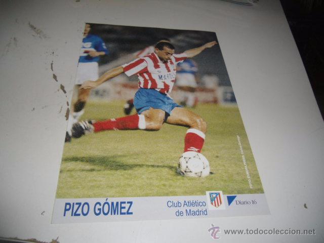 Sammelleidenschaft Sport: FICHA TECNICA DE DIARIO 16 FUTBOL ATLETICO DE MADRID PIZO GOMEZ