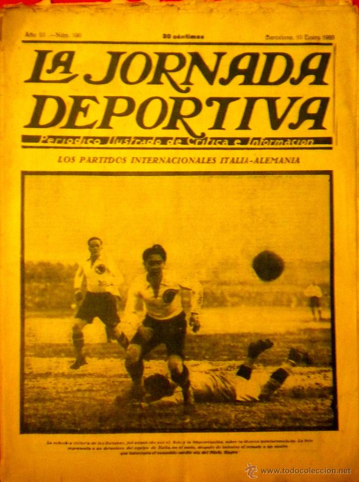 Collezionismo sportivo: LA JORNADA DEPORTIVA n&uacute;mero 100 GIORNALE SCELTA DI GIOCHI DEL CALCIO ITALIANO SVIZZERA GERMANIA