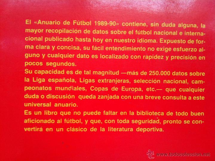 Coleccionismo deportivo: ANUARIO DE FUTBOL 1989/1990. TODO SOBRE EL FUTBOL NACIONAL E INTERNACIONAL. 542 PAGINAS - Foto 2 - 51186387