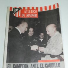 Collectionnisme sportif: ANTIGUA REVISTA OFICIAL ATLETICO MADRID - Nº74 MAYO DE 1966 - VISITA PLANTILLA Y PRESIDENTE A EL PAR. Lote 51352246