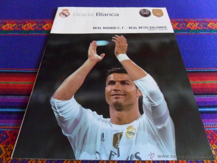 Coleccionismo deportivo: GRADA BLANCA REAL MADRID REAL B&Eacute;TIS 29-8-2015. JORNADA 2. P&Oacute;STER CAMPEONES TROFEO BERNAB&Eacute;U. BE.