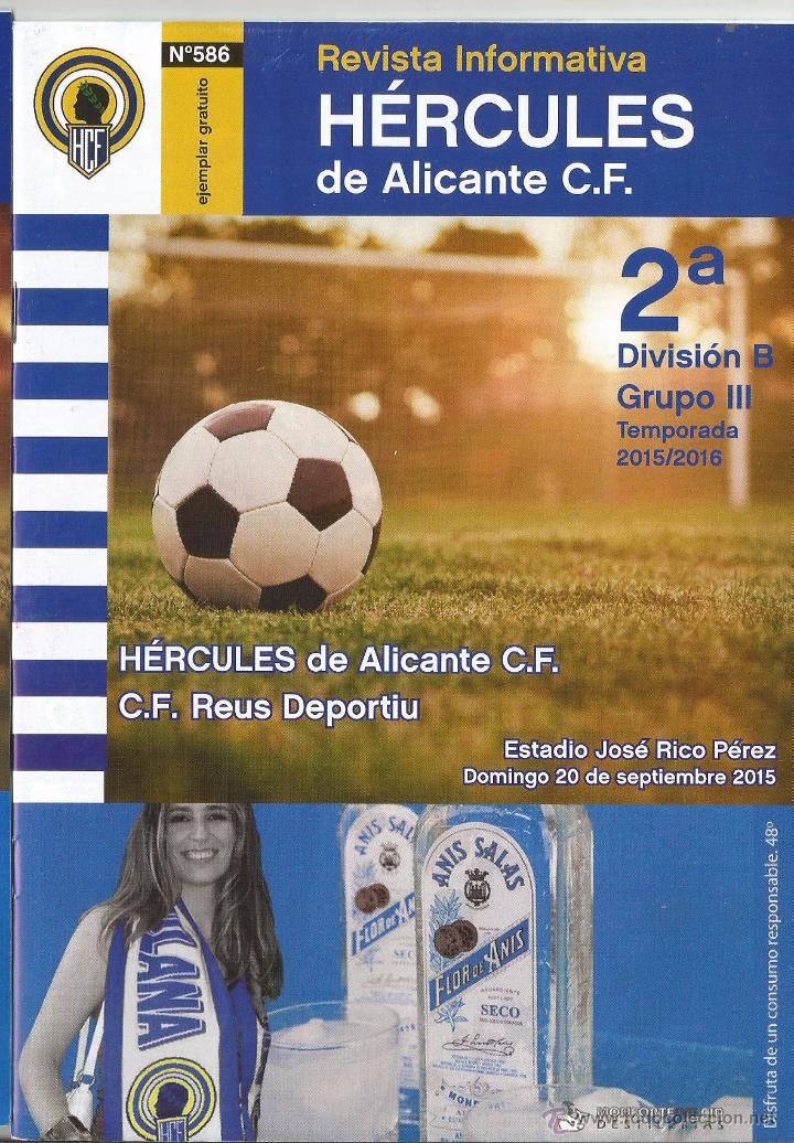 Sports collectibles: Revista Informativa H&eacute;rcules de Alicante C.F., n&ordm; 586. 2&ordf;b 15-16. H&eacute;rcules-Reus