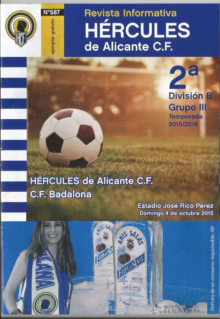 Sports collectibles: Revista Informativa H&eacute;rcules de Alicante C.F., n&ordm; 587. 2&ordf;b 15-16. H&eacute;rcules-Badalona