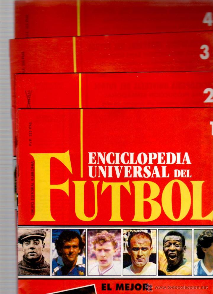 Sports collectibles: ENCICLOPEDIA UNIVERSAL DEL FUTBOL N&ordm; 1 AL 4