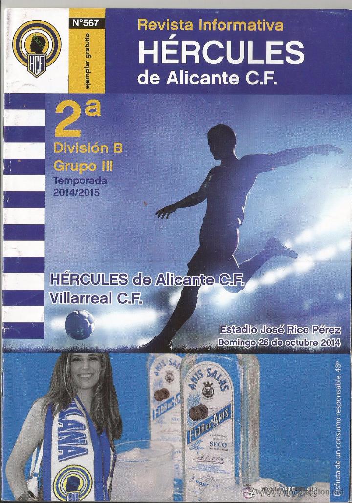 Sports collectibles: Revista Informativa H&eacute;rcules de Alicante C.F., n&ordm; 567. 2&ordf;B 14-15. H&eacute;rcules-Villareal B