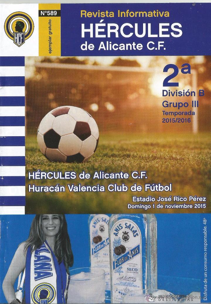 Sports collectibles: Revista Informativa H&eacute;rcules de Alicante C.F., n&ordm; 589. 2&ordf;b 15-16. H&eacute;rcules- Hurac&aacute;n Valencia
