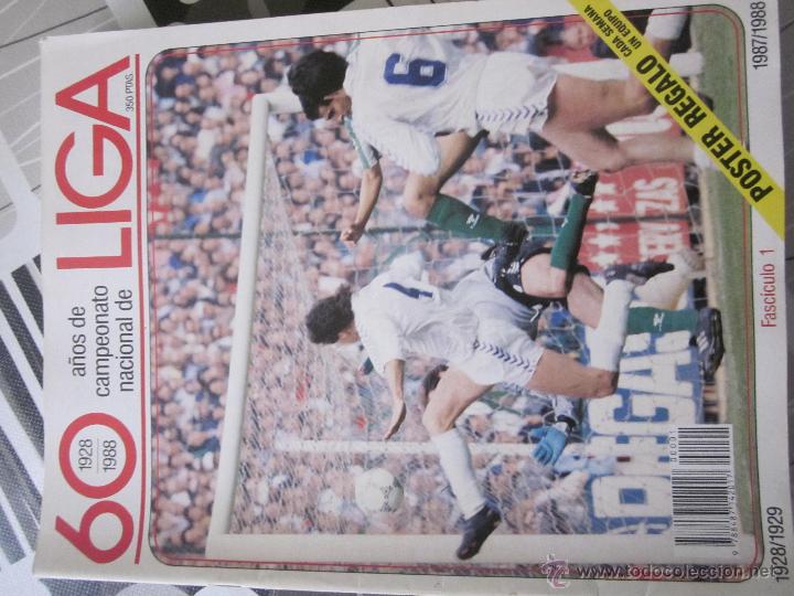 Coleccionismo deportivo: REVISTA 60 A&Ntilde;OS DEL CAMPEONATO NACIONAL DE LIGA. FASCICULO 1. LIGAS 28-29 Y 87-88.POSTER R.MADRID