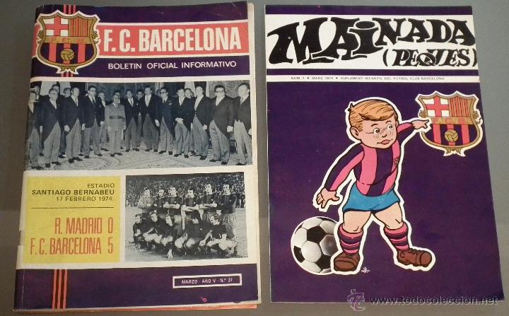 Coleccionismo deportivo: F.C. BARCELONA. BOLET&Iacute;N OFICIAL N&ordm; 37 REAL MADRID 0 - F.C. BARCELONA 5. A&Ntilde;O 1974 + (MAINADA PEQUES)
