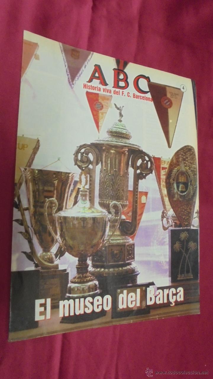Coleccionismo deportivo: ABC HISTORIA VIVA DEL F. C. BARCELONA. N&ordm; 4. EL MUSEO DEL BAR&Ccedil;A.