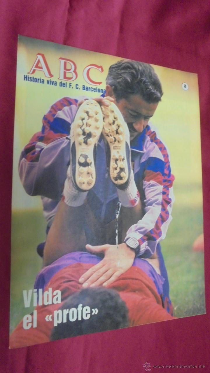 Coleccionismo deportivo: ABC HISTORIA VIVA DEL F. C. BARCELONA. N&ordm; 8. VILDA EL PROFE.