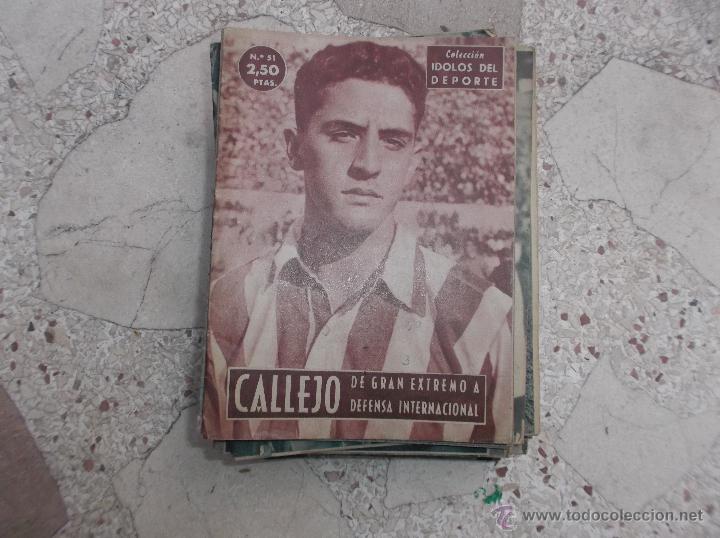 Collezionismo sportivo: coleccion idolos del deporte n&ordm; 51,callejo, de gran extremo a defensa internacional