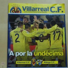 Coleccionismo deportivo: REVISTA OFICIAL VILLARREAL CF VS MALAGA CF. 10 FEBRERO 2016.POSTER JAUME COSTA.16 PAG. 15 X 21 CM