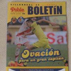 Coleccionismo deportivo: REVISTA BOLETIN POBLE VILLARREAL CF VS GETAFE CF JORANADA 32. 2016. 8 PAG. 15 X 21 CM.VER FOTOS. Lote 56102897