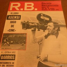 Coleccionismo deportivo: R.B.BARCELONISTA Nº:393(10-10-72)ESPAÑOL 1 BARÇA 1,SADURNI,RIFÉ,TORRES Y MARCIAL ENTRENADORES. Lote 56277102