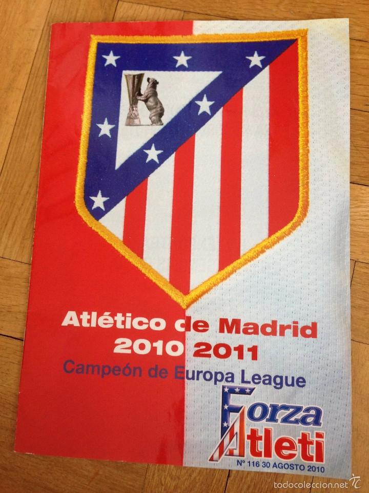 Sports collectibles: REVISTA OFICIAL ATLETICO DE MADRID FORZA ATLETI NUMERO 116 AGOSTO 2010 CAMPEON DE EUROPA LEAGUE