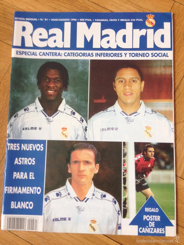 Coleccionismo deportivo: REVISTA OFICIAL REAL MADRID N&ordm;81 NUMERO 81 CON POSTER CA&Ntilde;IZARES