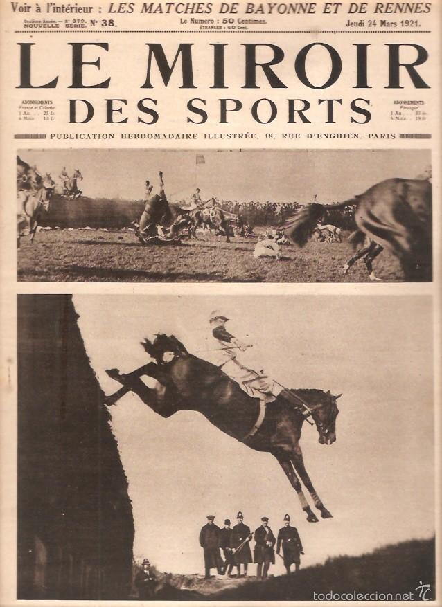 Sports collectibles: REVISTA LE MIROIR DES SPORTS N&ordm; 38 1921 PARTIDOS FUTBOL Y RUGBY