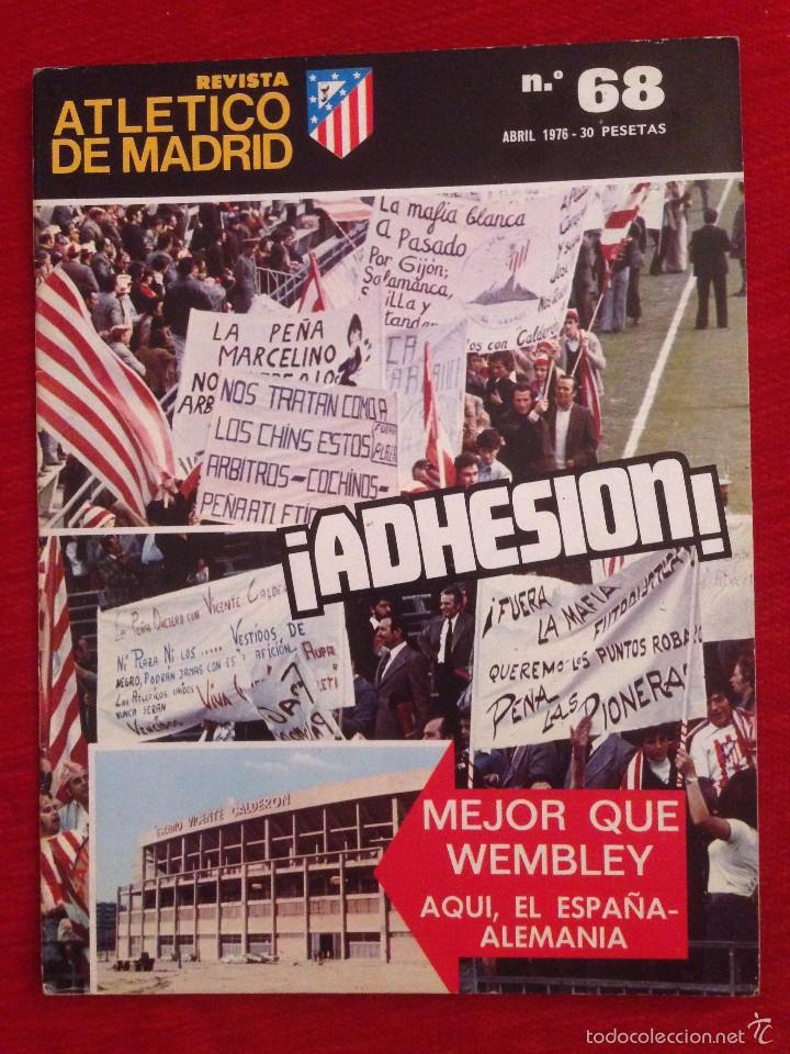 Coleccionismo deportivo: REVISTA ATLETICO MADRID NUMERO 68 ABRIL 1976 ADHESION ESPA&Ntilde;A ALEMANIA VICENTE CALDERON