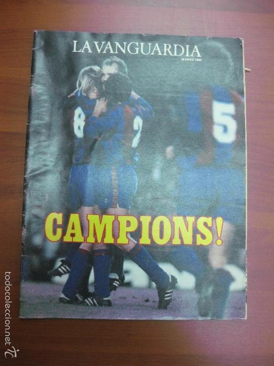 Collezionismo sportivo: EL BAR&Ccedil;A, CAMPEON LIGA 1984-85. LA VANGUARDIA SUPLEMENTO CAMPIONS. INCLUYE POSTER CARICATURA EQUIPO