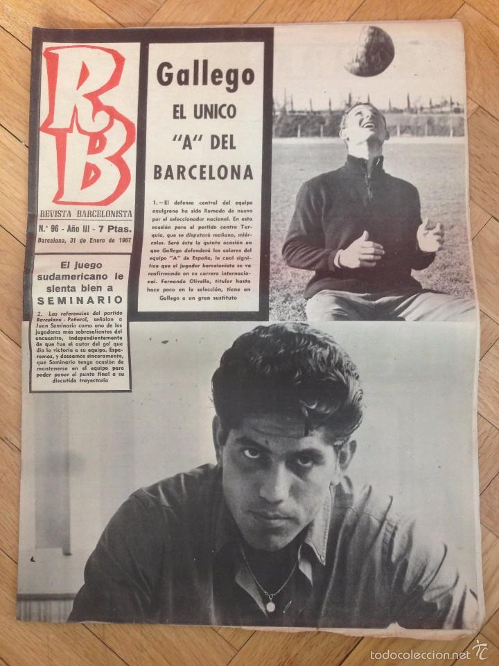 Coleccionismo deportivo: REVISTA RB BAR&Ccedil;A BARCELONA N&ordm;96 NUMERO ENERO 1967 BIC RIVILLA PE&Ntilde;AROL ESPA&Ntilde;A LUXEMBURGO VELAZQUEZ
