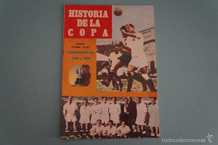Collezionismo sportivo: REVISTA DE F&Uacute;TBOL:HISTORIA DE LA COPA,FACISCULO N&ordm; 8,A&Ntilde;O 1973