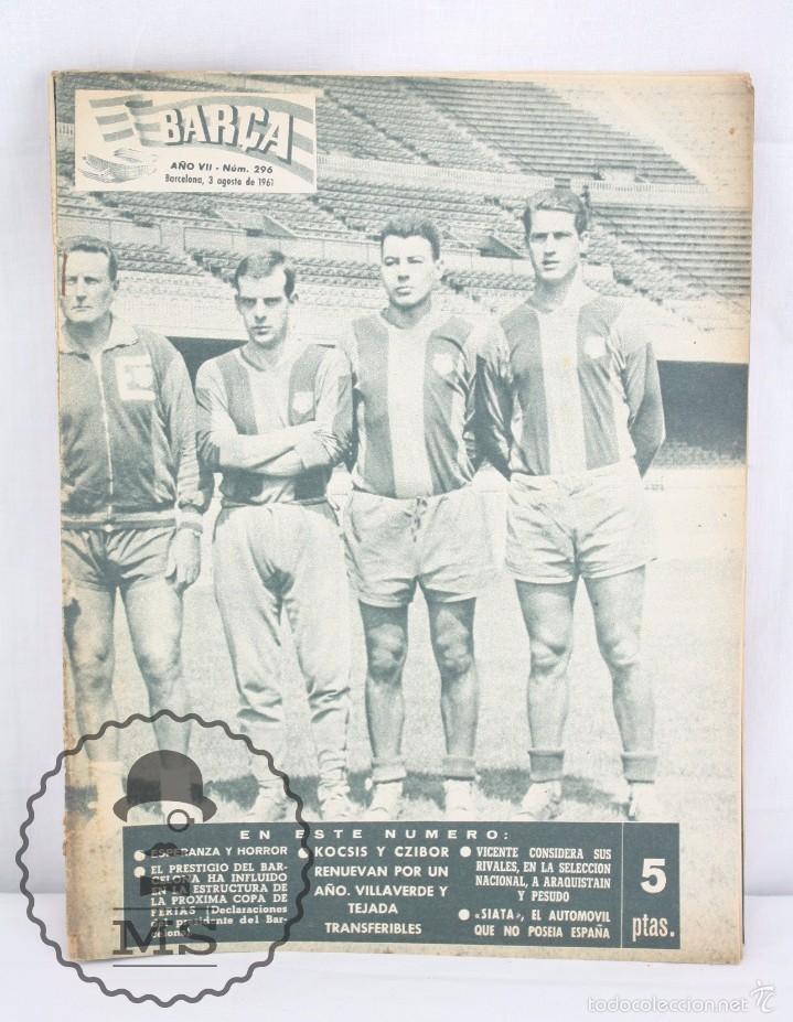 Sports collectibles: Antiguo Peri&oacute;dico / Bolet&iacute;n del F&uacute;tbol Club Barcelona - Bar&ccedil;a. N&ordm; 296, A&ntilde;o 1961 - FC