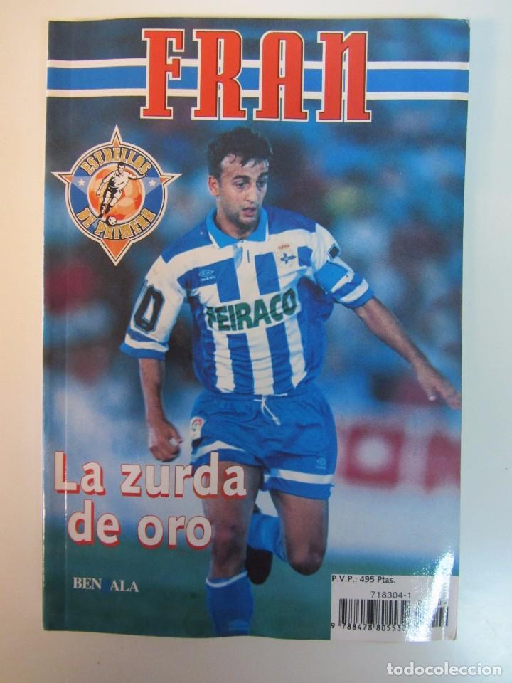 Collezionismo sportivo: FRAN. BIOGRAF&Iacute;A DEL JUGADOR