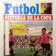 Coleccionismo deportivo: HISTORIA DE LA COPA .NUM 26 FUTBOL ENRIQUE FUENTES Y PEDRO ESCARTIN 