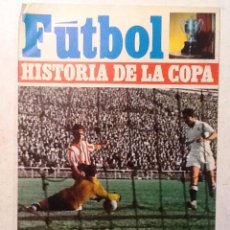 Coleccionismo deportivo: HISTORIA DE LA COPA .NUM 27 FUTBOL ENRIQUE FUENTES Y PEDRO ESCARTIN 