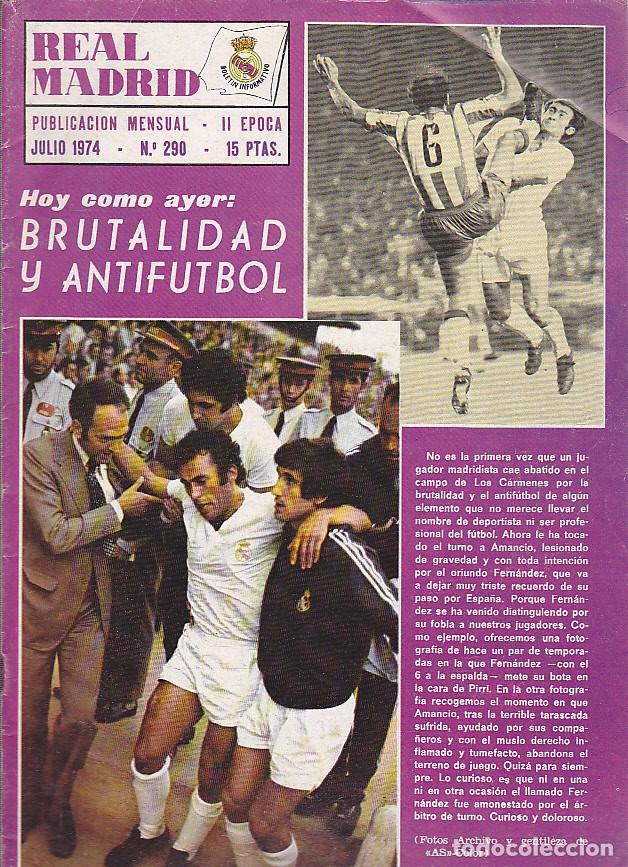 Coleccionismo deportivo: REVISTA REAL MADRID JULIO 1974 N&ordm; 290