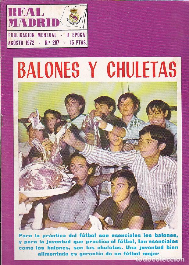 Coleccionismo deportivo: REVISTA REAL MADRID AGOSTO 1972 N&ordm; 267