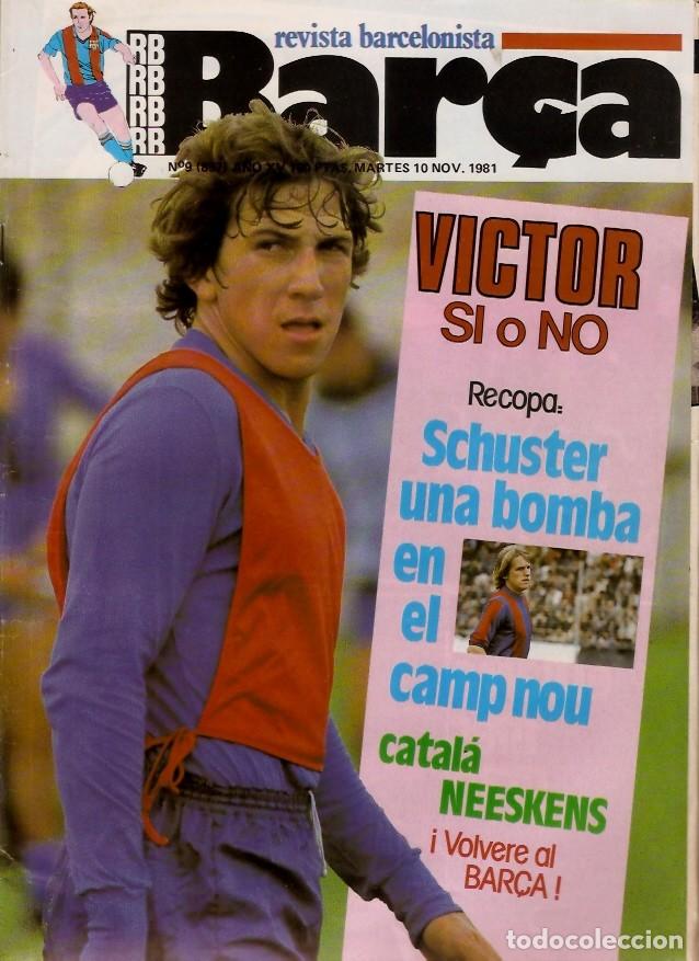 Coleccionismo deportivo: REVISTA RB BAR&Ccedil;A N&ordm; 857 1981 PARTIDO SEVILLA BAR&Ccedil;A  CONTIENE POSTER