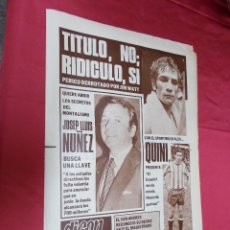 Coleccionismo deportivo: DICEN. NUÑEZ BUSCA LA LLAVE. Nº 4048. 18 FEBRERO 1978.