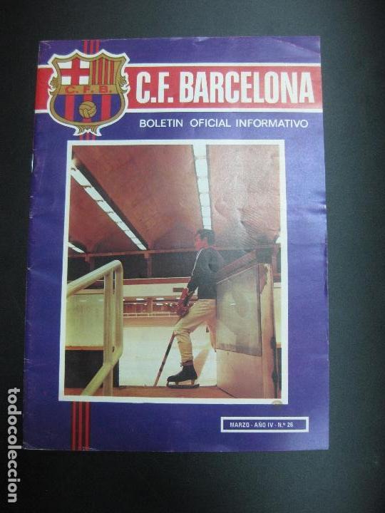 Sammelleidenschaft Sport: C.F. BARCELONA (BAR&Ccedil;A). BOLETIN OFICIAL INFORMATIVO . N&ordm; 26 MARZO 1973. JUANITO LA FIGURA DEL MES.
