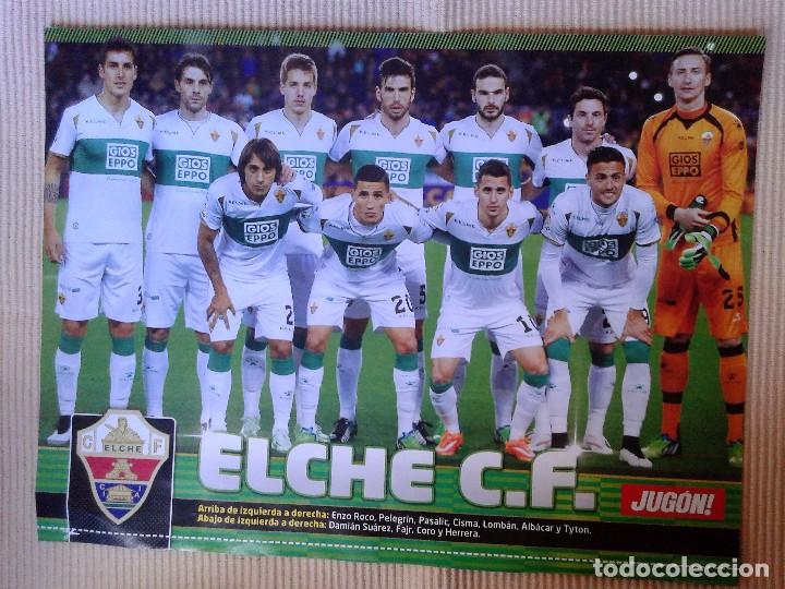 Colecionismo desportivo: MINI POSTER REVISTA JUG&Oacute;N. ALINEACION ELCHE C.F. 2014-15 / BEB&Eacute; - C&Oacute;RDOBA C.F.