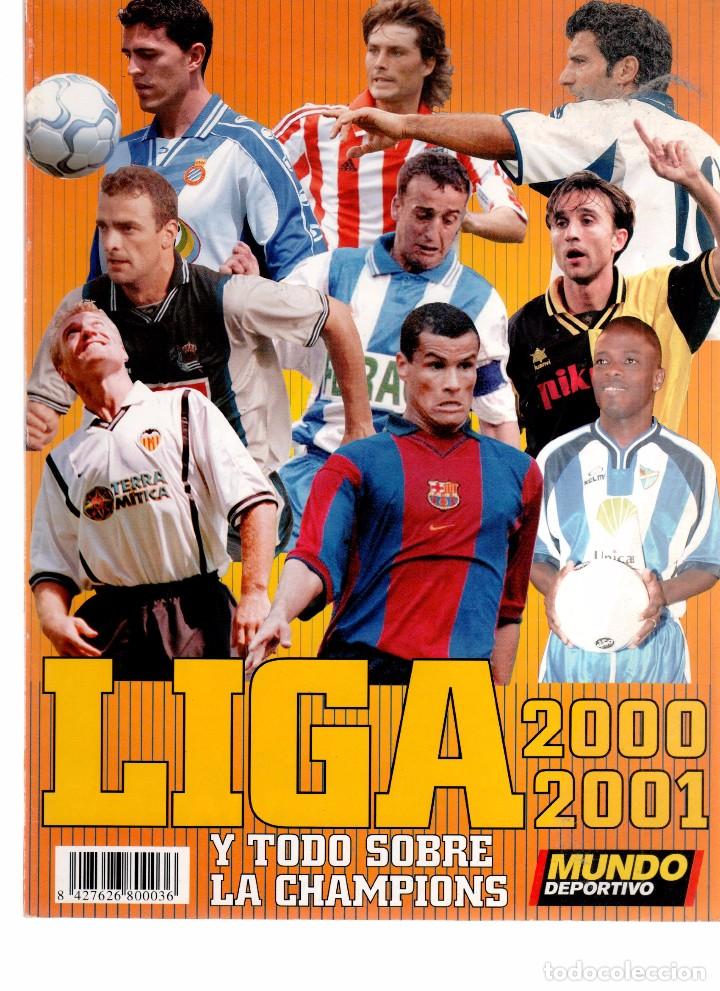 Collectionnisme sportif: LIGA 2000 / 2001 Y TODO SOBRE LA CHAMPIONS - MUNDO DEPORTIVO