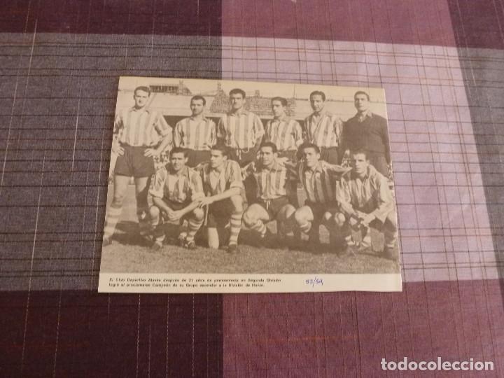 Collezionismo sportivo: RECORTE SATINADO C.D.ALAV&Eacute;S,EQUIPO QUE ASCENDI&Oacute; A 1&ordf; DIVISION TEMPORADA 53-54