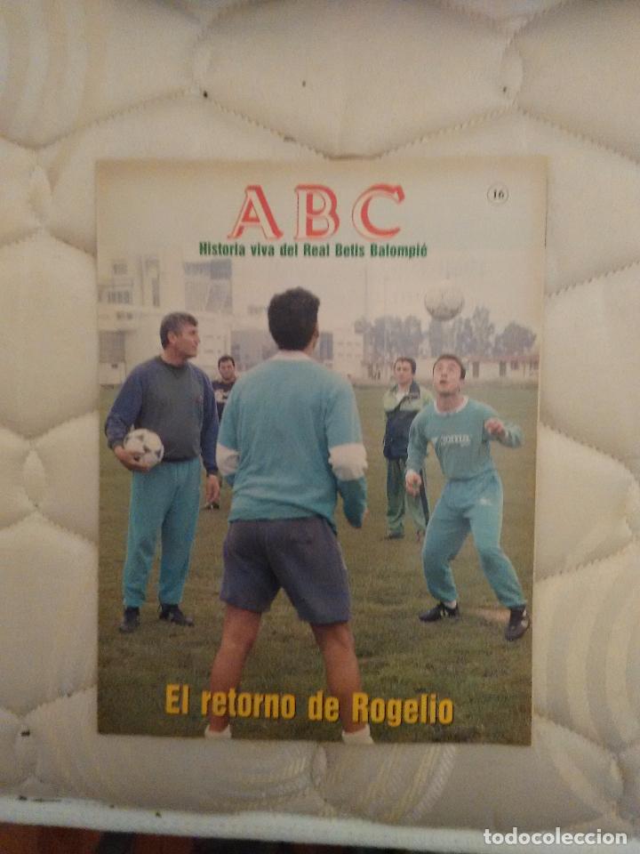 Coleccionismo deportivo: La historia del Betis en fasc&iacute;culos antiguos publicados por Abc Fasc&iacute;culo n&uacute;mero 16: retorno Rogelio