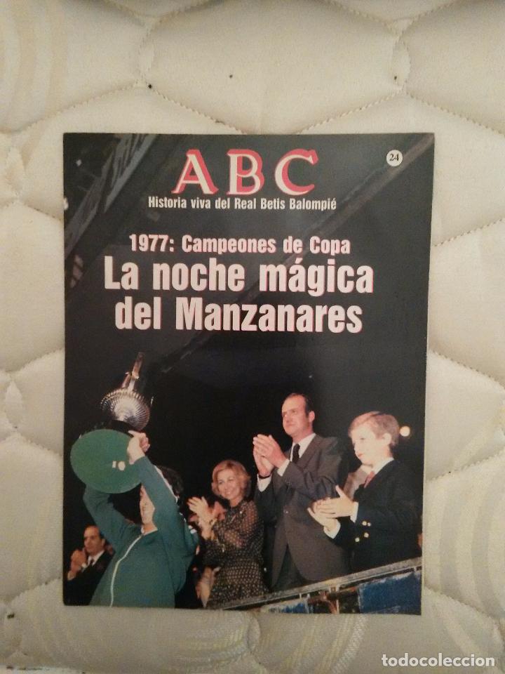 Coleccionismo deportivo: La historia del Betis en fasc&iacute;culos antiguos publicados por Abc. Fasc&iacute;culo n&uacute;mero 24: copa 1977