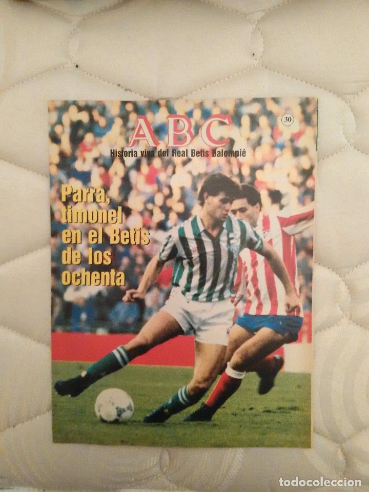 Coleccionismo deportivo: La historia del Betis en fasc&iacute;culos antiguos publicados por Abc. Fasc&iacute;culo n&uacute;mero 30: Parra, timonel