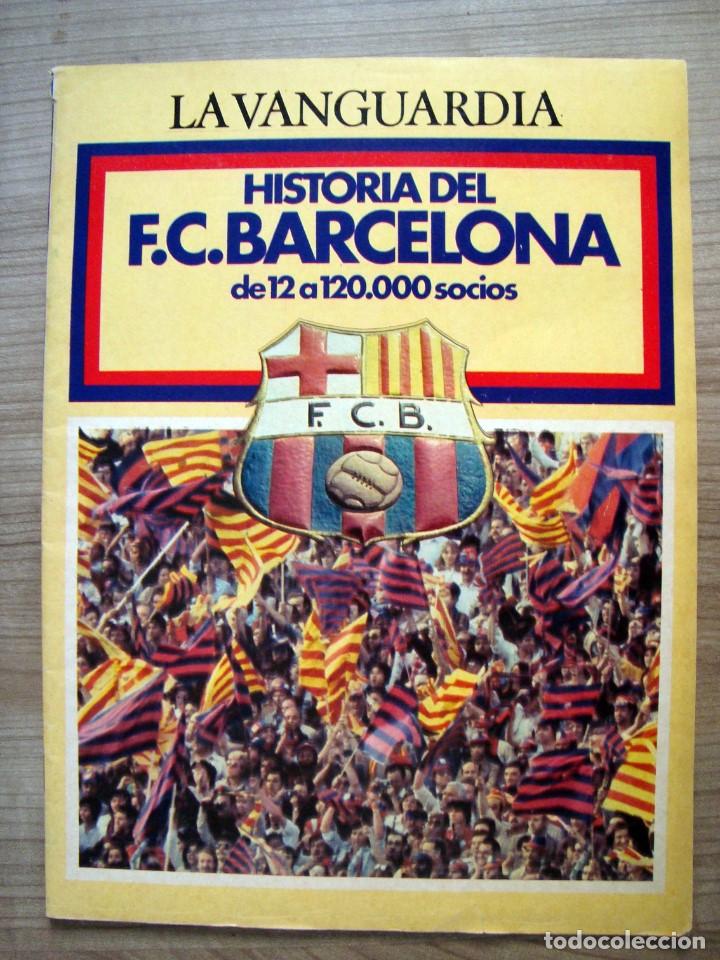 Coleccionismo deportivo: Revista de la vanguardia, historia del futbol club barcelona, bar&ccedil;a