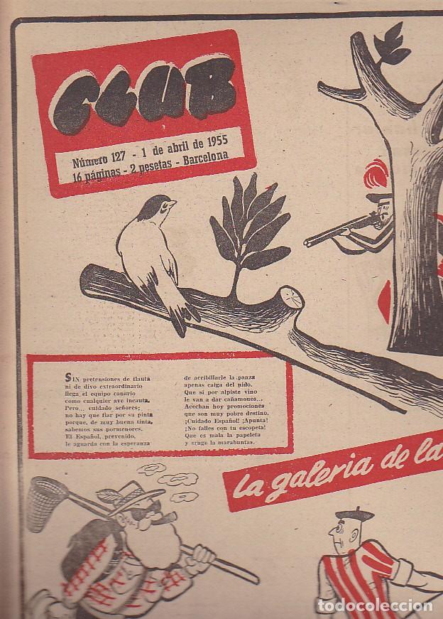 Sports collectibles: REVISTA CLUB N&ordm; 127 1 ABRIL 1955